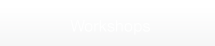 workshops